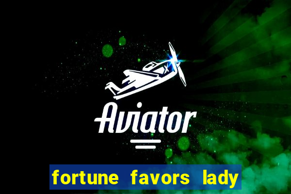 fortune favors lady nikuko legendado pt br